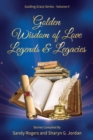 Golden Wisdom of Love Legends & Legacies - eBook