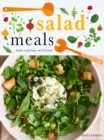 Salad Meals : Salads to Feed Body, Soul & Friends - Book