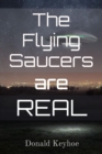 The Flying Saucers are Real - eBook
