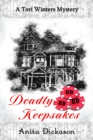 Deadly Keepsakes: A Tori Winters Mystery : Book 1 - eBook
