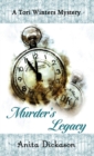Murder's Legacy : A Tori Winters Mystery: Book 2 - Book