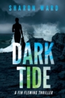 Dark Tide : A Fin Fleming Thriller - Book