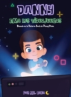 Danny Ama Los Videojuegos : Basado en la Historia Real de Danny Pena - Book