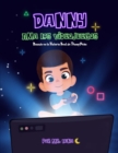 Danny Ama Los Videojuegos : Basado en la Historia Real de Danny Pena (Spanish Edition) - Book