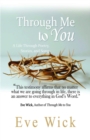 Through Me to You : A Life Through Poetry, Stories and Songs - eBook