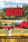 Around the Barn, Poems to Think About - eBook