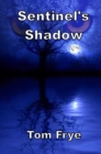 Sentinel's Shadow - eBook