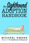The Sighthound Adoption Handbook - Book