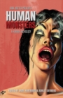 Dark Matter Presents Human Monsters : A Horror Anthology - Book