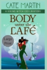 Body Under the Cafe : A Viking Witch Cozy Mystery - Book