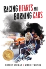 Racing Hearts and Burning Cars - Book