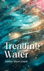 Treading Water - eBook
