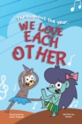 Throughout the year, WE LOVE EACH OTHER - Book