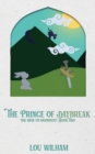 The Prince of Daybreak : The Heir to Moondust: Book Two - Book