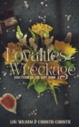 Of Loyalties & Wreckage - Book