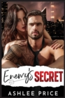 Enemy's Secret : An Enemies to Lovers Second Chance Romance - Book