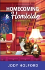 Homecoming and Homicide - Book