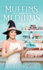 Muffins and Mediums - Book