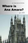 Where is Ana Amara? - eBook