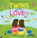 Twins With Love x2 - Book