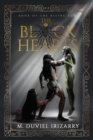 The Black Hearts : Book of the Rising Sun - Book