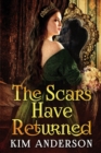 The Scars Have Returned - Book
