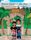Reina Explores the Zoo - Coloring Book : Let's marvel at Jehovah's creation! - Book