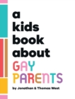 A Kids Book About Gay Parents - Book