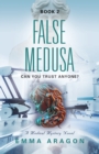 False Medusa - Book