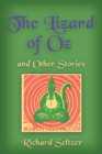 The Lizard of Oz and Other Stories - Book