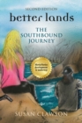 better lands : The Southbound Journey - Book