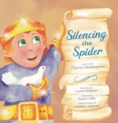 Silencing the Spider - Book