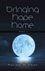 Bringing Hope Home - Book