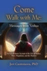 Come Walk with Me : Messages from Yeshua - Book