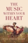 The Music Within Your Heart - Book