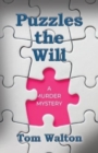 Puzzles The Will : A Murder Mystery - Book