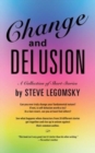 Change and Delusion - Book