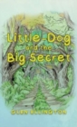Little-Dog and The Big Secret - Book