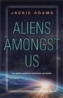 Aliens Amongst Us - Book