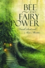 Bee and Fairy Power - eBook