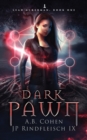 Dark Pawn : A Paranormal Academy Urban Fantasy (Leah Ackerman Book 1) - Book
