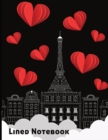 Chic, Elegant, and Fun Lined College-Ruled Personal Journal, Diary, & Notebook Glossy Cover : Perfect for Lovers of France, the French, Travel, Love, Eiffel Tower, Urban City, Cities - Book