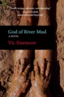God of River Mud : A Novel - Book