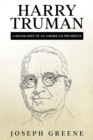 Harry Truman : A Biography of an American President - eBook