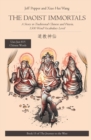 The Daoist Immortals : A Story in Traditional Chinese and Pinyin, 1500 Word Vocabulary Level - Book