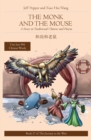 The Monk and the Mouse : A Story in Traditional Chinese and Pinyin - Book