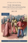 The Dharma Destroying Kingdom : A Story in Traditional Chinese and Pinyin. - Book