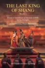 The Last King of Shang, Book 1 : Based on Investiture of the Gods by Xu Zhonglin, In Easy Chinese, Pinyin and English - Book