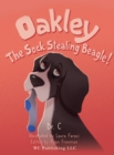 Oakley the Sock Stealing Beagle! - Book