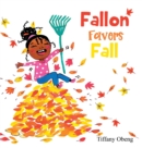 Fallon Favors Fall : A Wonderful Children's Book about Fall - Book